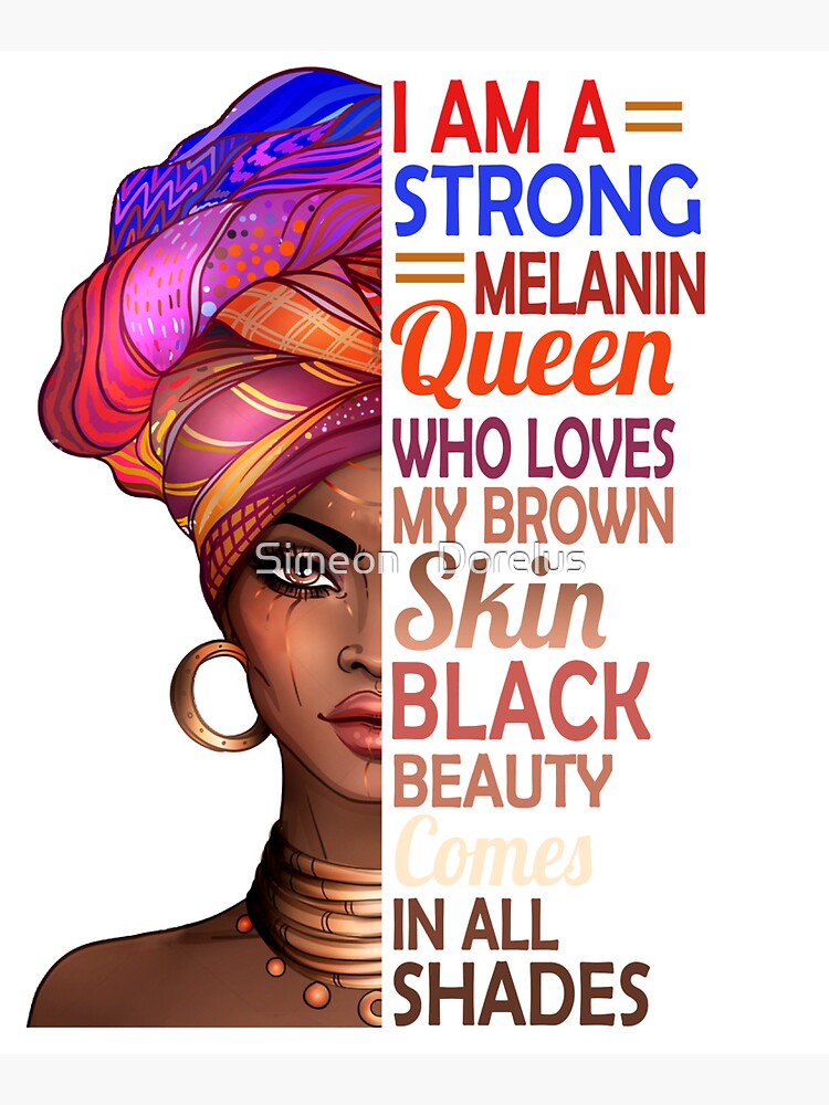 Strong Black Melanin Queen, I Am a Strong Black QUEEN❤ #itmatters  #thatswhoiam #blackgirlmagic #proudofmybrownskin #blackbeauty #melanin  #lovntheskinimin Tote Bag for Sale by Simeon Dorelus