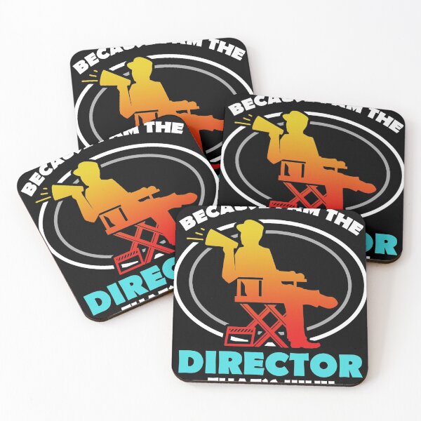 Item preview, Because I Am The Director That Is Why gift, Movie Maker gift design designed and sold by Lisbob.