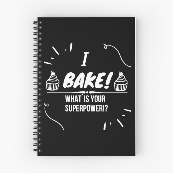 Item preview, I Bake What is Your Superpower designed and sold by Gifty-Designs.