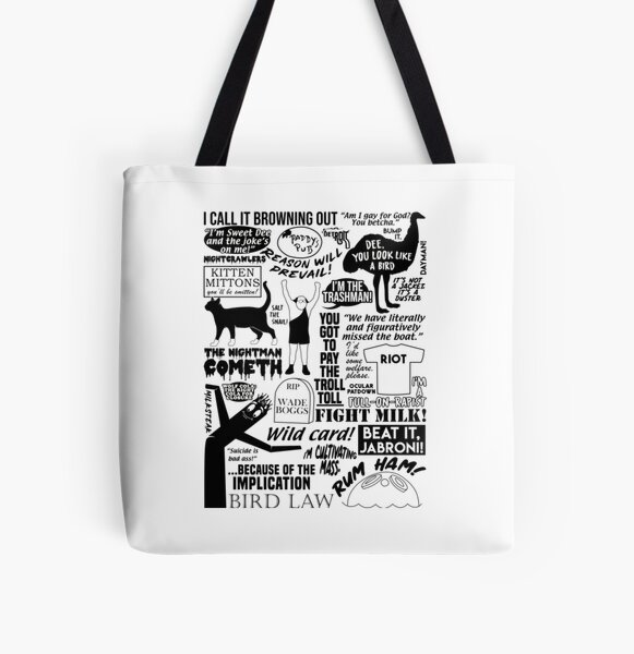It's Always Sunny Quotes All Over Print Tote Bag