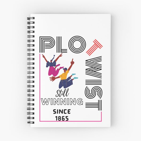 Item preview, Plot Twist Still Winning Since 1865 designed and sold by dprogrammstore.