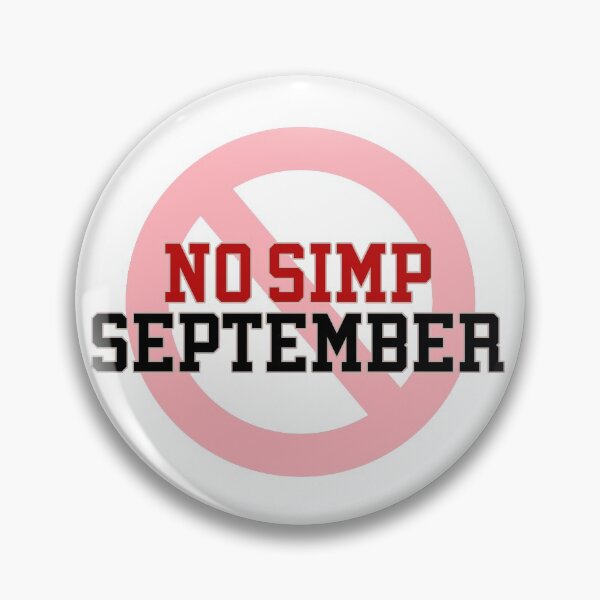 Item preview, No Simp September meme designed and sold by WhataCuteTee.