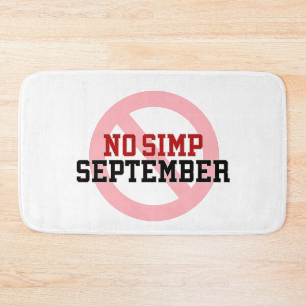 Item preview, No Simp September meme designed and sold by WhataCuteTee.