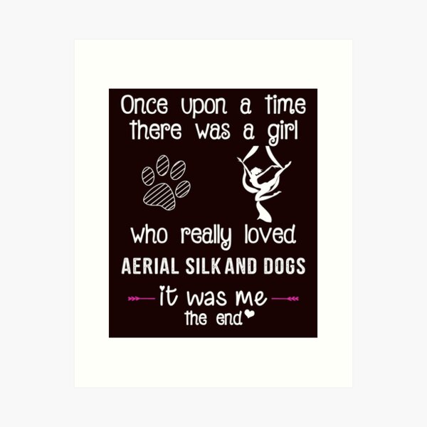 Item preview, A Girl Who Loved Dogs And Aerial Silk,Aerialist Quote, Funny Aerial Design, Funny Circus Lyra designed and sold by Aerial Addicts.