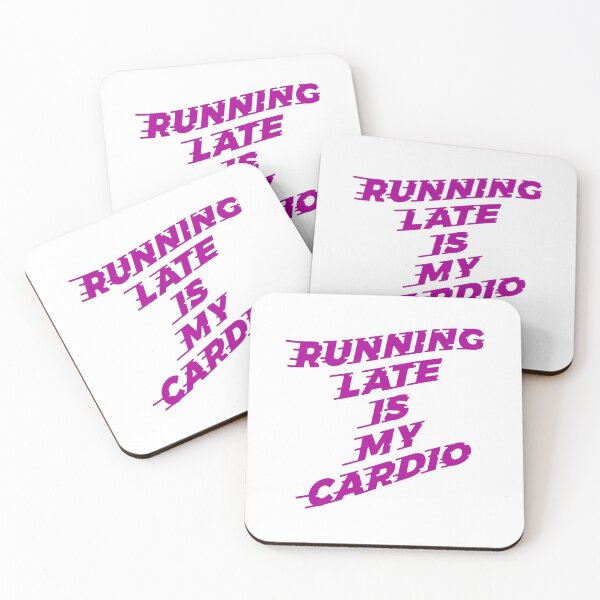 Item preview, Running Late Is My Cardio with Speed Lines designed and sold by ClickForMore.