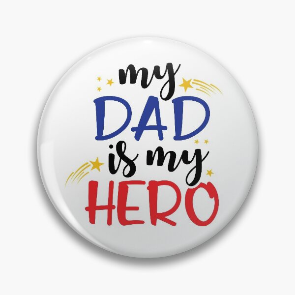 Item preview, My Dad is my Hero :Father's Day Quote  designed and sold by remonss.