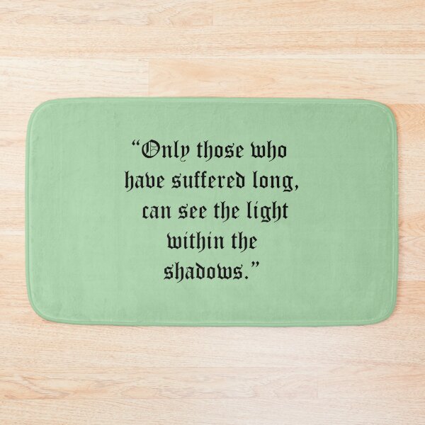 Item preview, Only those who have suffered long, can see the light within the shadows designed and sold by cybersapiens.