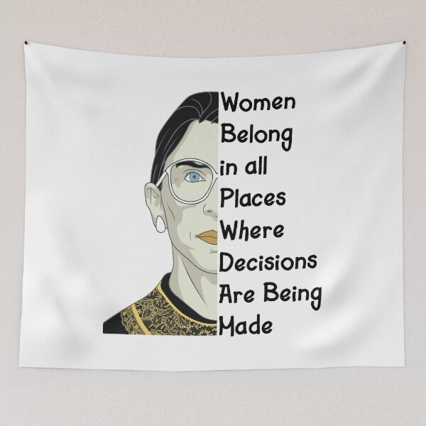 Item preview, Women Belong in All Places Where Decisions Are Being Made  designed and sold by Tatus Brinal.