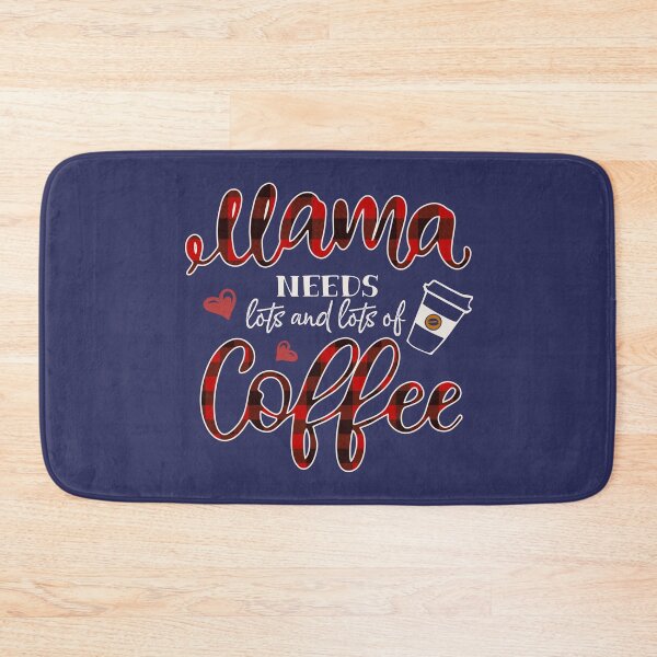 Item preview, Mama Needs Coffee Red Buffalo Plaid Letter Funny Mom Quote for Everyday Life designed and sold by alenaz.