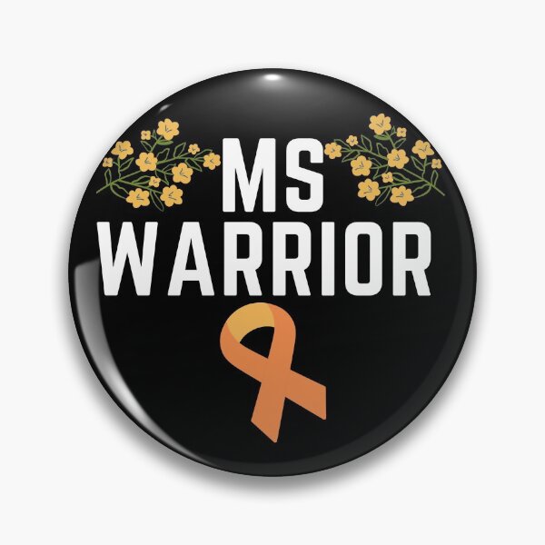 Item preview, Multiple Sclerosis MS Warrior! designed and sold by Gifty-Designs.