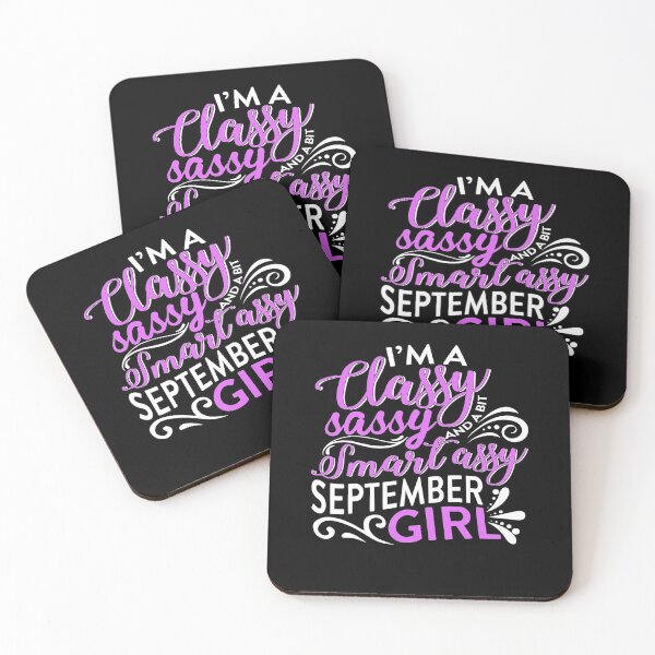 Item preview, I'm A Classy Smart Assy September Girl designed and sold by RosaMapes.