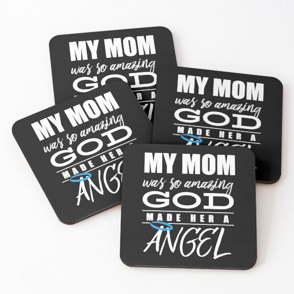 Item preview, My Mom was so amazing God made her an Angel - Remembrance designed and sold by RosaMapes.