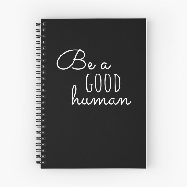 Item preview, Be A Good Human designed and sold by BlueBerry-P.