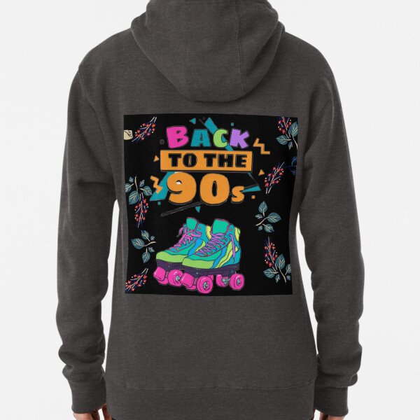 Back to the 90's Pullover Hoodie