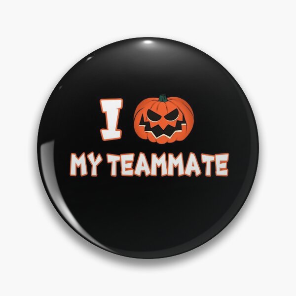 Item preview, I Halloween My Teammate designed and sold by ButterflyX.