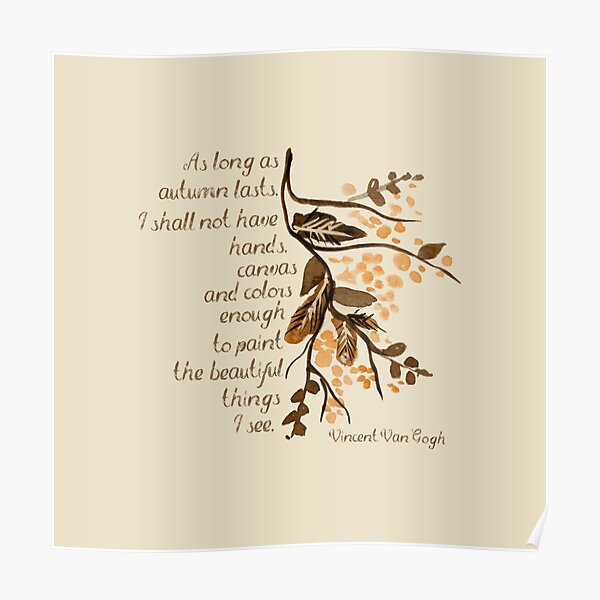 Vincent Van Gogh Quote Posters Redbubble