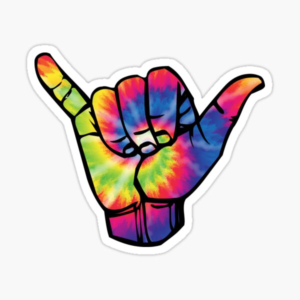 "Hang Loose Tie Dye" Sticker for Sale by MSA42 Redbubble
