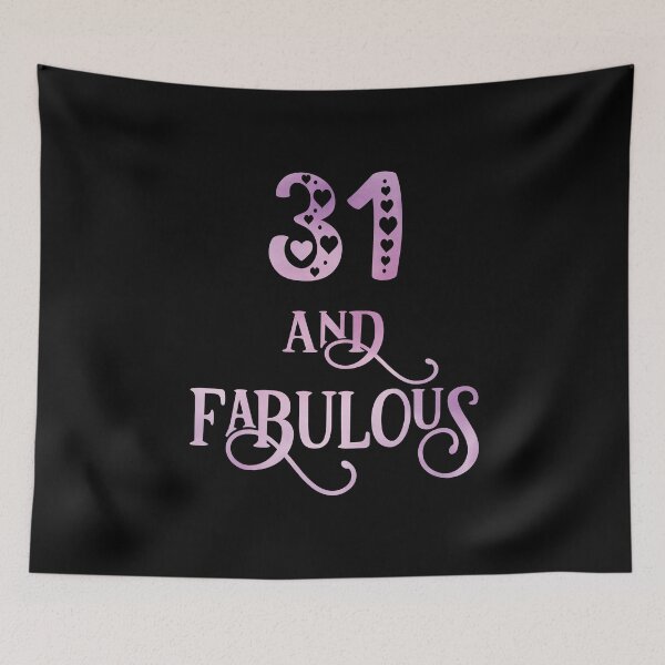 Item preview, Women 31 Years Old And Fabulous 31st Birthday Party graphic designed and sold by Grabitees.