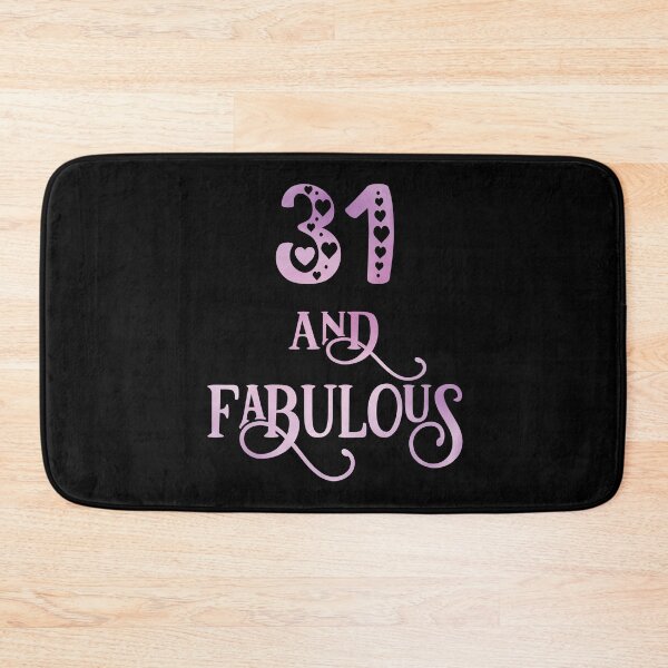 Item preview, Women 31 Years Old And Fabulous 31st Birthday Party graphic designed and sold by Grabitees.