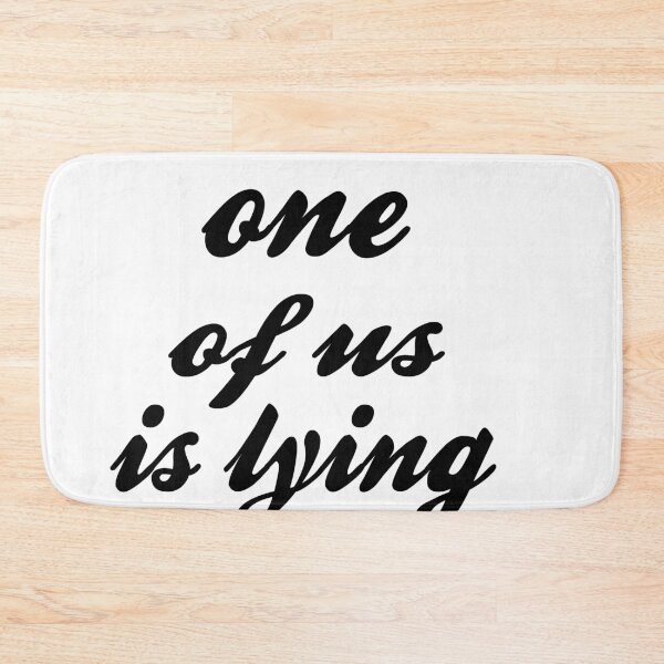 Item preview, one of us is lying designed and sold by Yaa2.