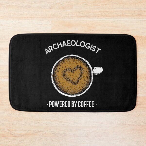 Item preview, Archaeologist Powered By Coffee designed and sold by jacks-tees.