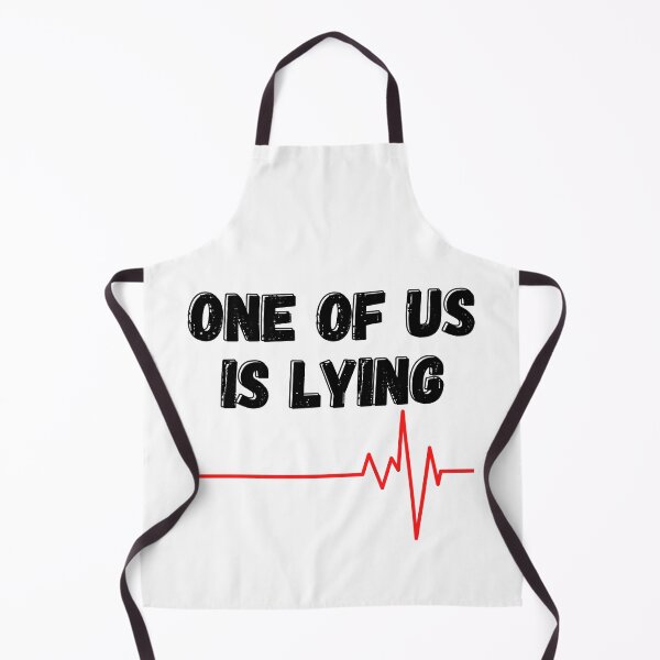 Item preview, One of us is lying designed and sold by OneTimeEngineer.