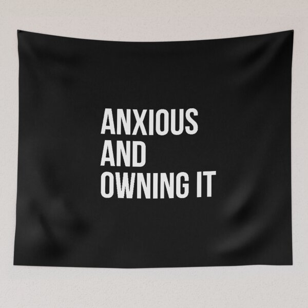 Item preview, Anxious and owning it designed and sold by bekindclothing-.