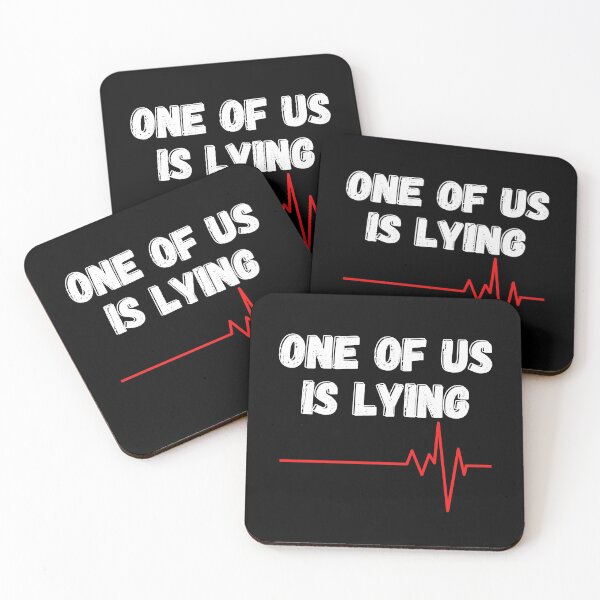 Item preview,  One of us is lying designed and sold by OneTimeEngineer.