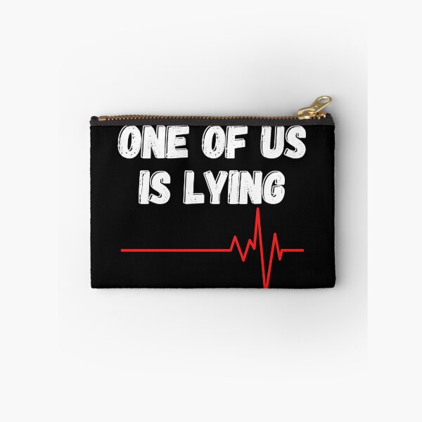 Item preview,  One of us is lying designed and sold by OneTimeEngineer.