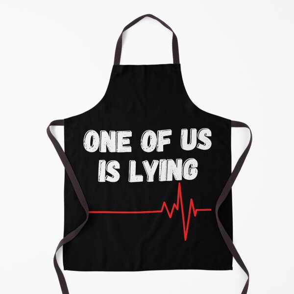 Item preview,  One of us is lying designed and sold by OneTimeEngineer.