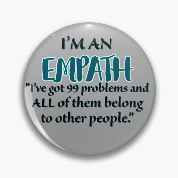 Item preview, I'm an Empath designed and sold by WickedlyMindful.
