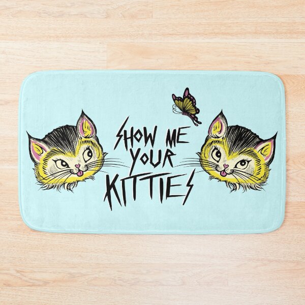 Item preview, Show Me Your Kitties designed and sold by Punk-Stuff.
