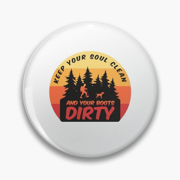 Item preview, Keep your soul clean and your boots dirty designed and sold by merchermaier.