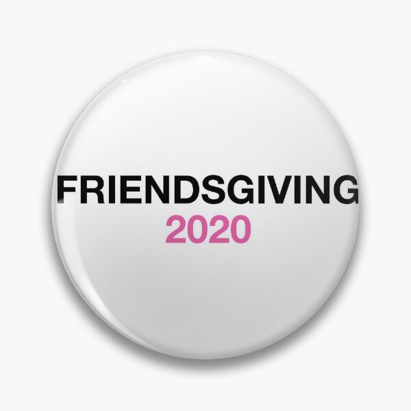 Item preview, Friendsgiving 2020 designed and sold by WordsmithNerd.
