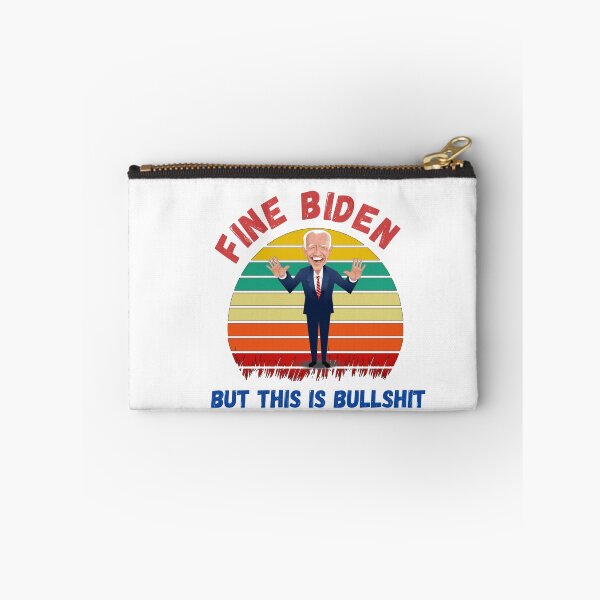 Item preview, Fine biden but this is bullshit  designed and sold by Designhub14.