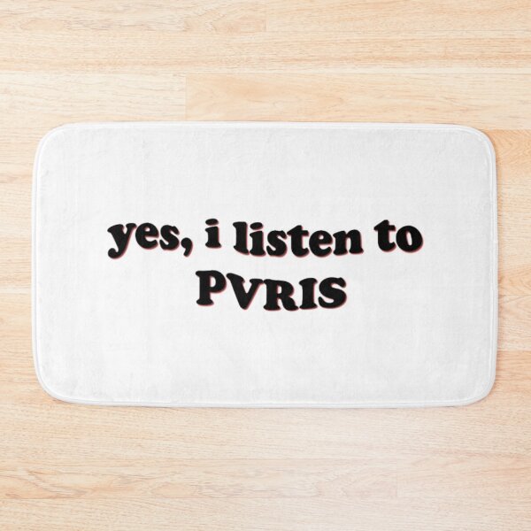 Item preview, Yes I Listen to PVRIS designed and sold by MVJID.