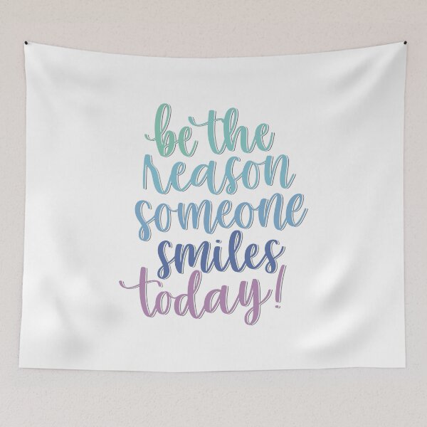 Item preview, Be The Reason Someone Smiles Today designed and sold by MadeByMeera.