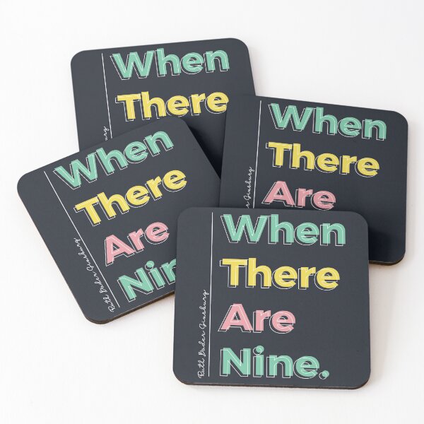 Item preview, RBG when there are nine designed and sold by hppkoala_am.