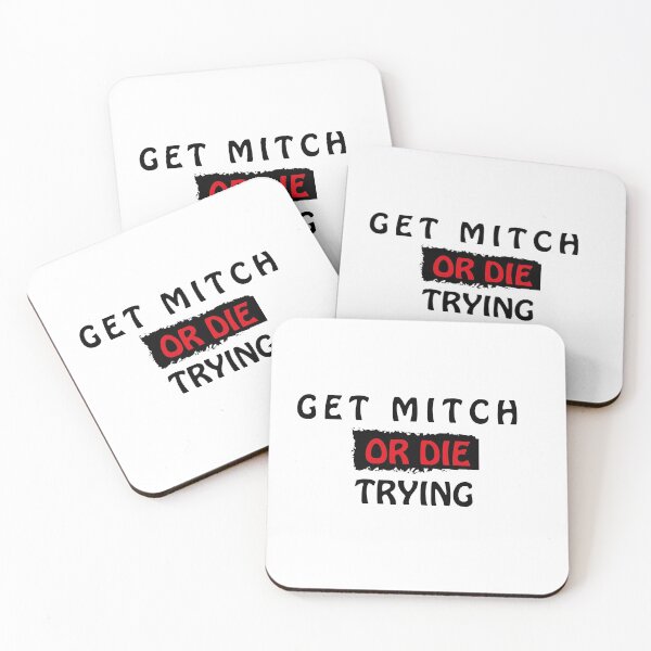 Item preview, Copy of Get mitch or die trying  designed and sold by bkjournaly2020.