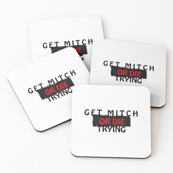 Item preview, Copy of Copy of Get mitch or die trying  designed and sold by bkjournaly2020.