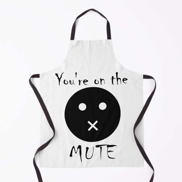 Item preview, You're on the mute designed and sold by WearMyDesign.