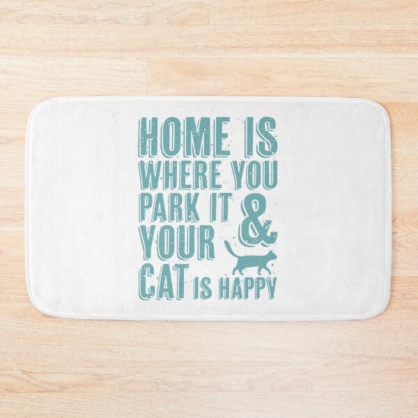 Item preview, Home is where you park it and your cat is happy designed and sold by merchermaier.
