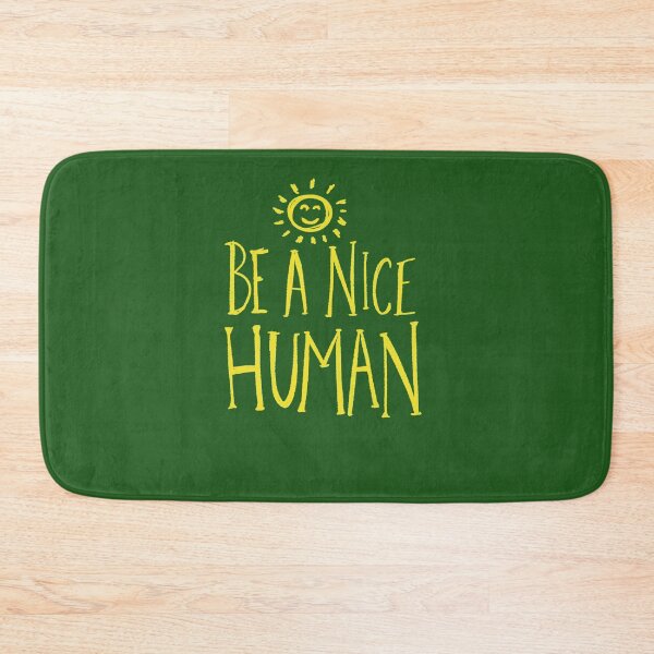 Item preview, Be a Nice Human designed and sold by FrictionMaxxing.