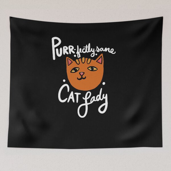 Item preview, Purrfectly sane cat Lady designed and sold by FrictionMaxxing.