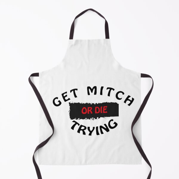 Item preview, Get mitch or die trying 2020 designed and sold by bkjournaly2020.