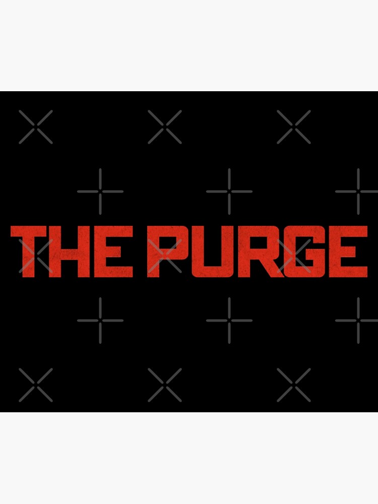 "The Purge" Poster by brokenkneestees | Redbubble