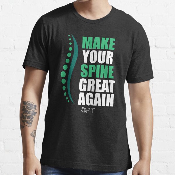Item preview, Physical Therapists Funny Gifts , PT Make Your Spine Great Again designed and sold by majidkacm.
