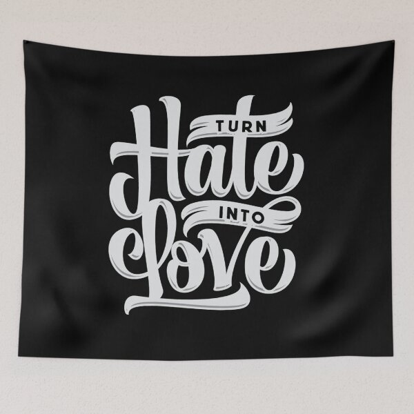 Item preview, Turn hate into love - Awesome sweet person Gift designed and sold by Teenation9.