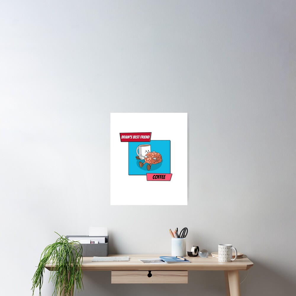 Brain And Coffee Design Poster