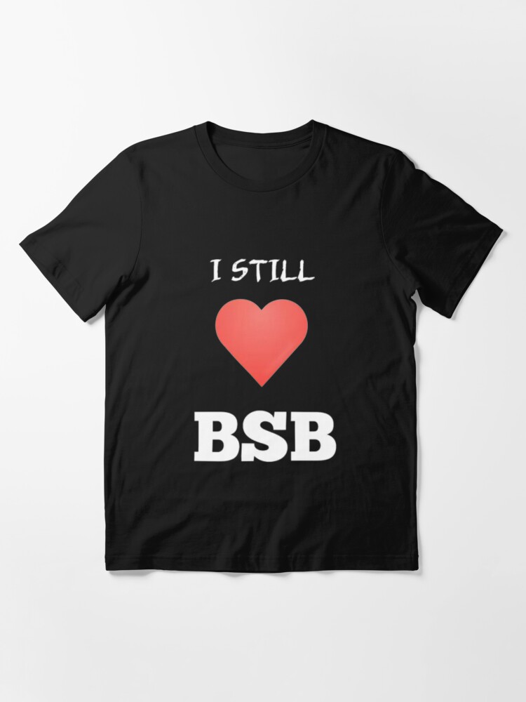 i still love bsb shirt